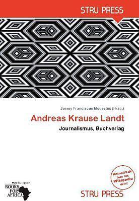 Produktbild Andreas Krause Landt (Deutsch, Jamey Franciscus Modestus, 2011)