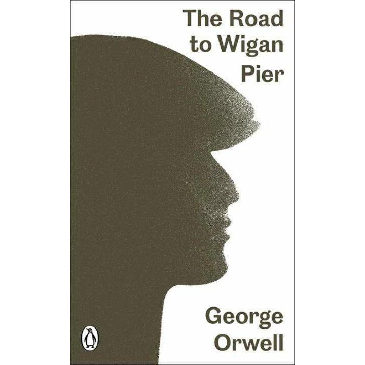 The Road to Wigan Pier, Belletristik von George Orwell