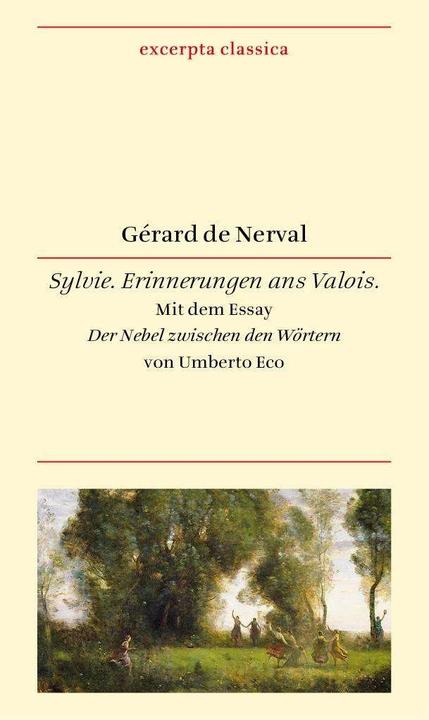 Produktbild Sylvie (Deutsch, Französisch, Burkhart Kroeber, Gérard de Nerval, Umberto Eco, 2016)