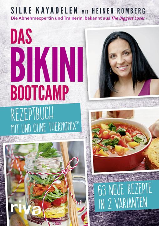 Immagine prodotto Das Bikini-Bootcamp Rezeptbuch mit und ohne Thermomix® (Tedesco, 2017)