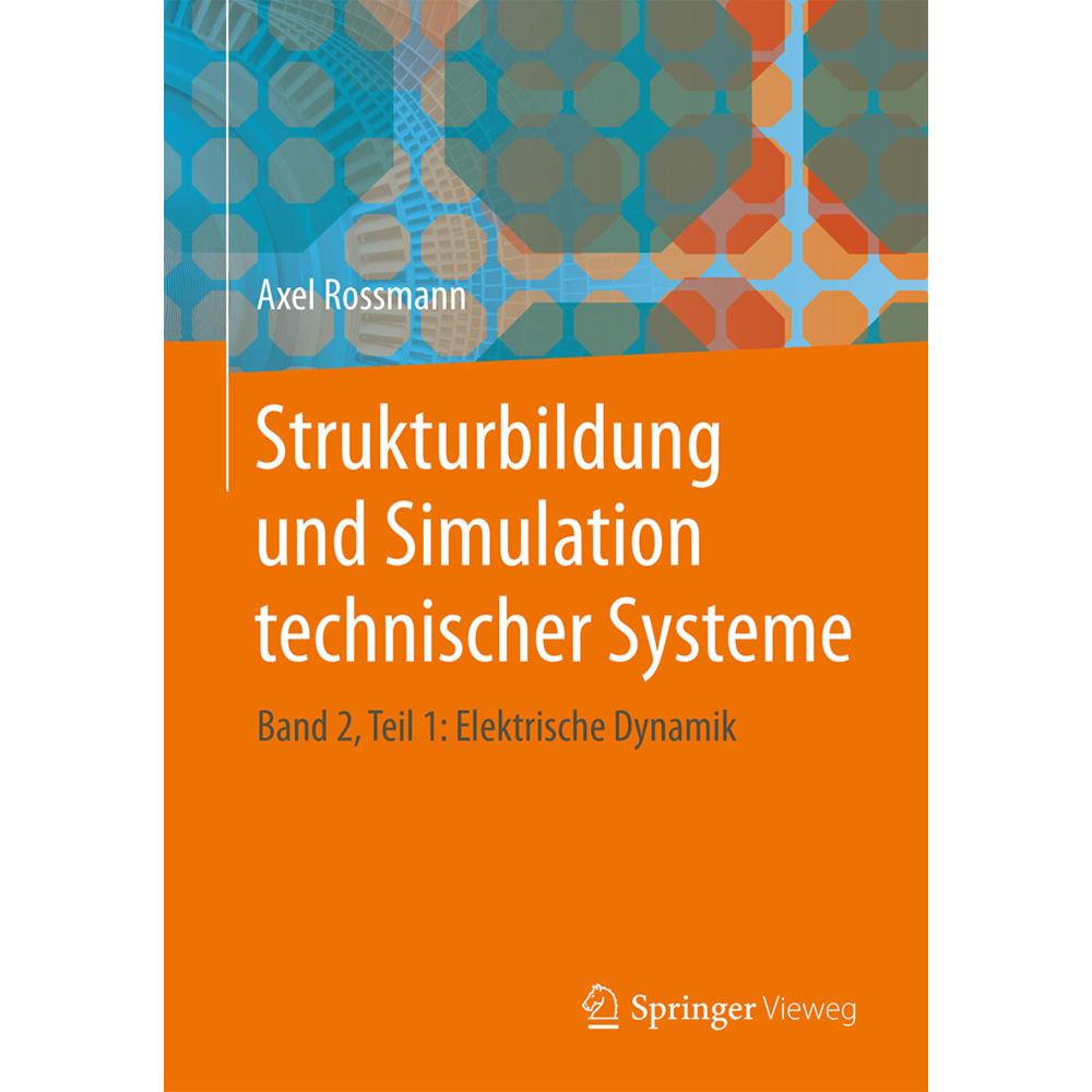 Rossmann:Strukturbildung und Simulation, Fachbücher von Axel Rossmann