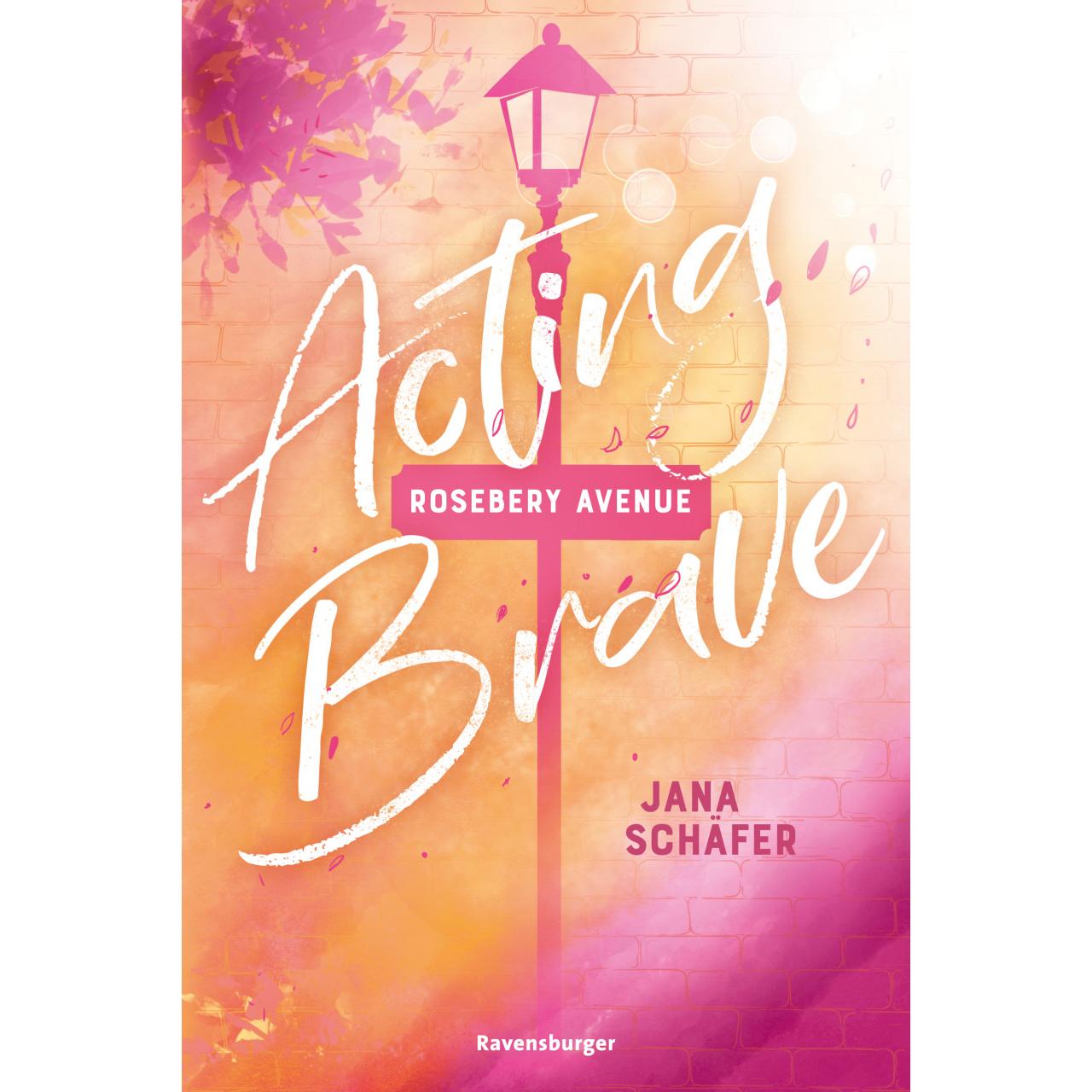 Rosebery Avenue, Band 1: Acting Brave, Kinderbücher von Jana Schäfer