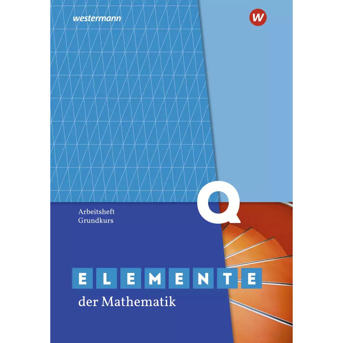 Thumbnail - Elemente der Mathematik SII / Elemente der Mathematik SII - Ausgabe 2020 für Nordrhein-Westfalen, Schulbücher von Andrea...