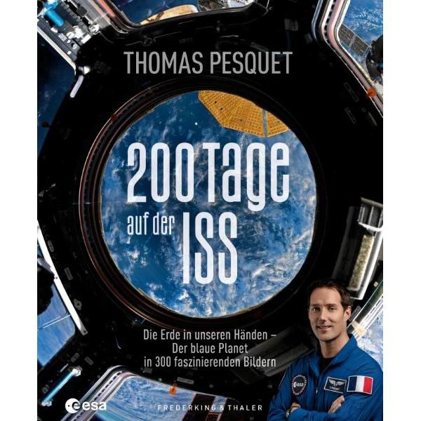 Thumbnail - 200 Tage auf der ISS, Ratgeber von Esa - Eac European Astronaut Centre, Thomas Pesquet