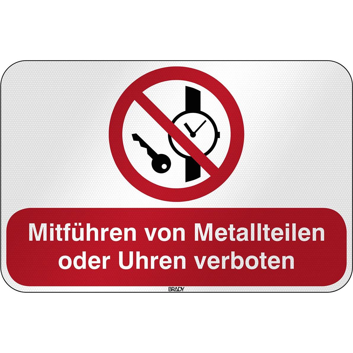 Brady P/P008/DE214/RFL-590X390-1, ISO Sicherheitsschild - Mitführen von Metallteilen oder Uhren ve (304076)
