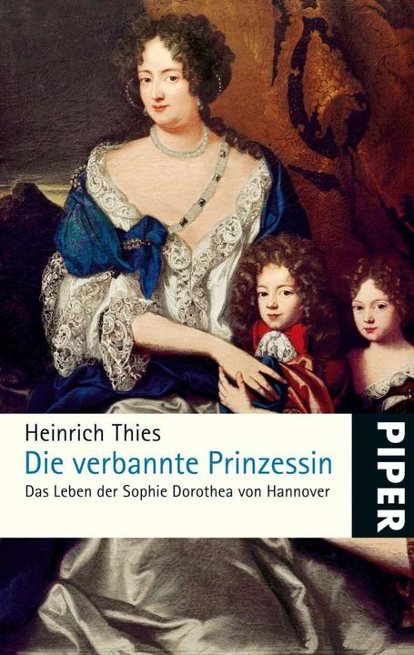 Produktbild Die verbannte Prinzessin (Deutsch, Heinrich Thies, 2009)
