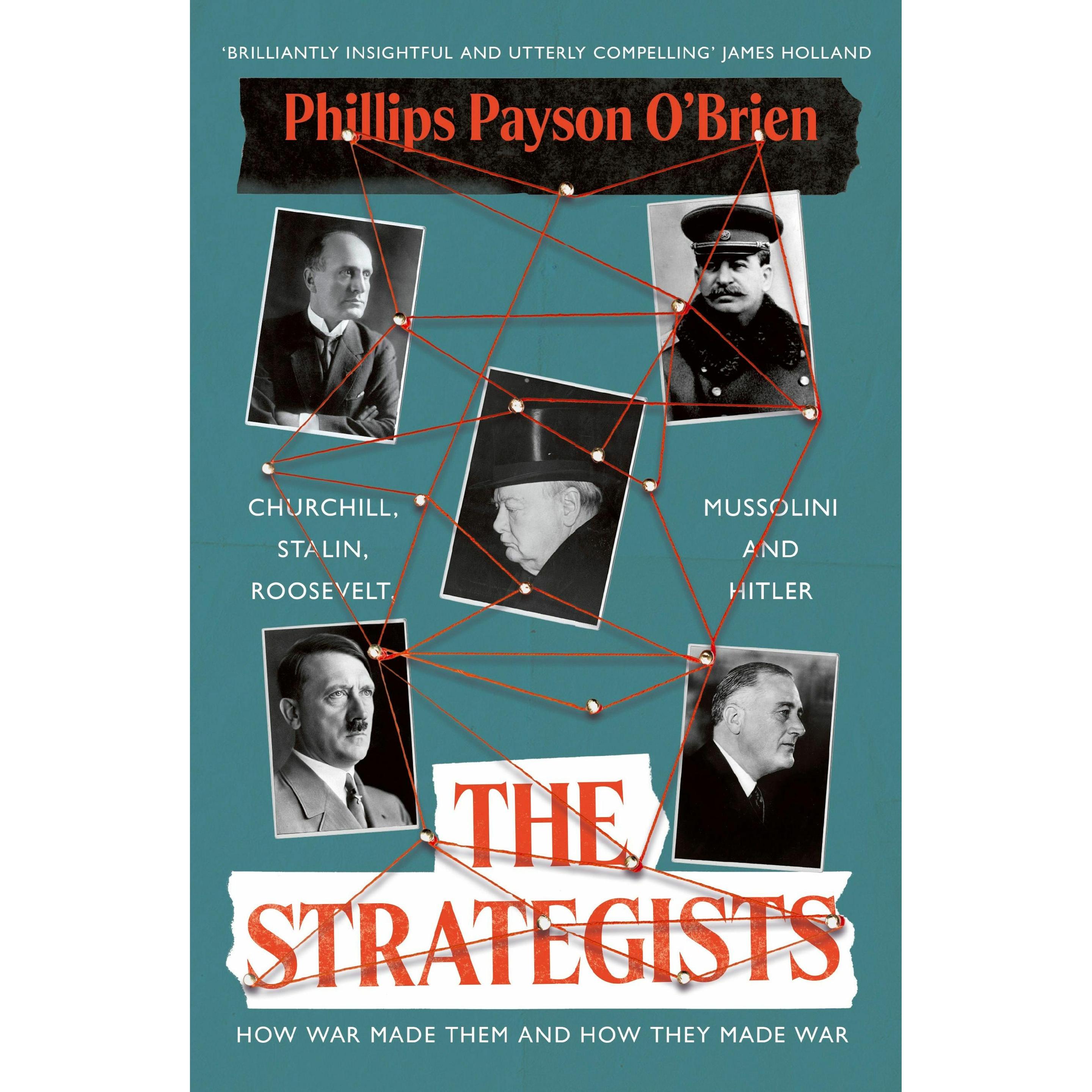 The Strategists, Sachbücher von Phillips Payson O'Brien