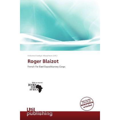 Roger Blaizot, Fachbücher
