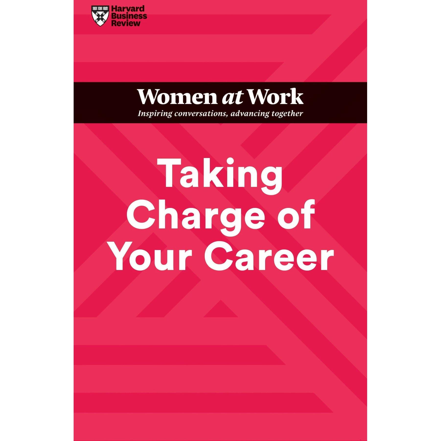 Harvard Business Review:Taking Charge o, Ratgeber von Stacy Abrams, Lara Hodgson, Dorie Clark, Harvard Business Review, ...