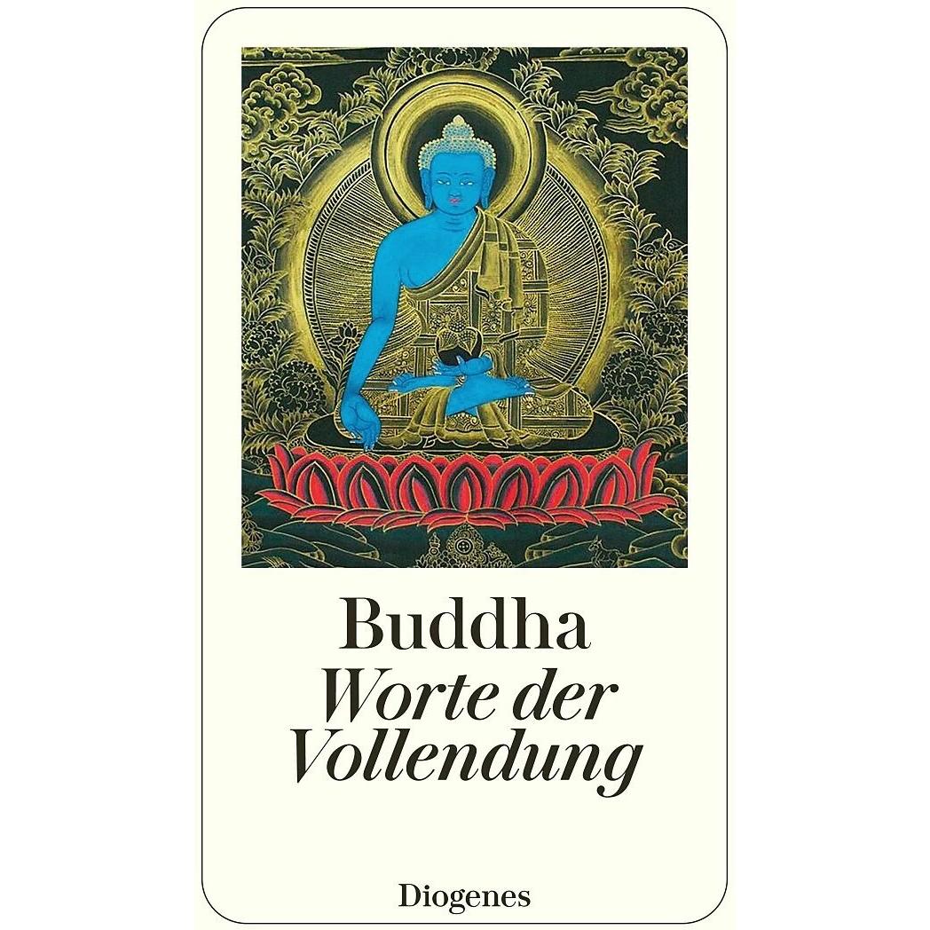 Worte der Vollendung, Fachbücher von Gautama Buddha