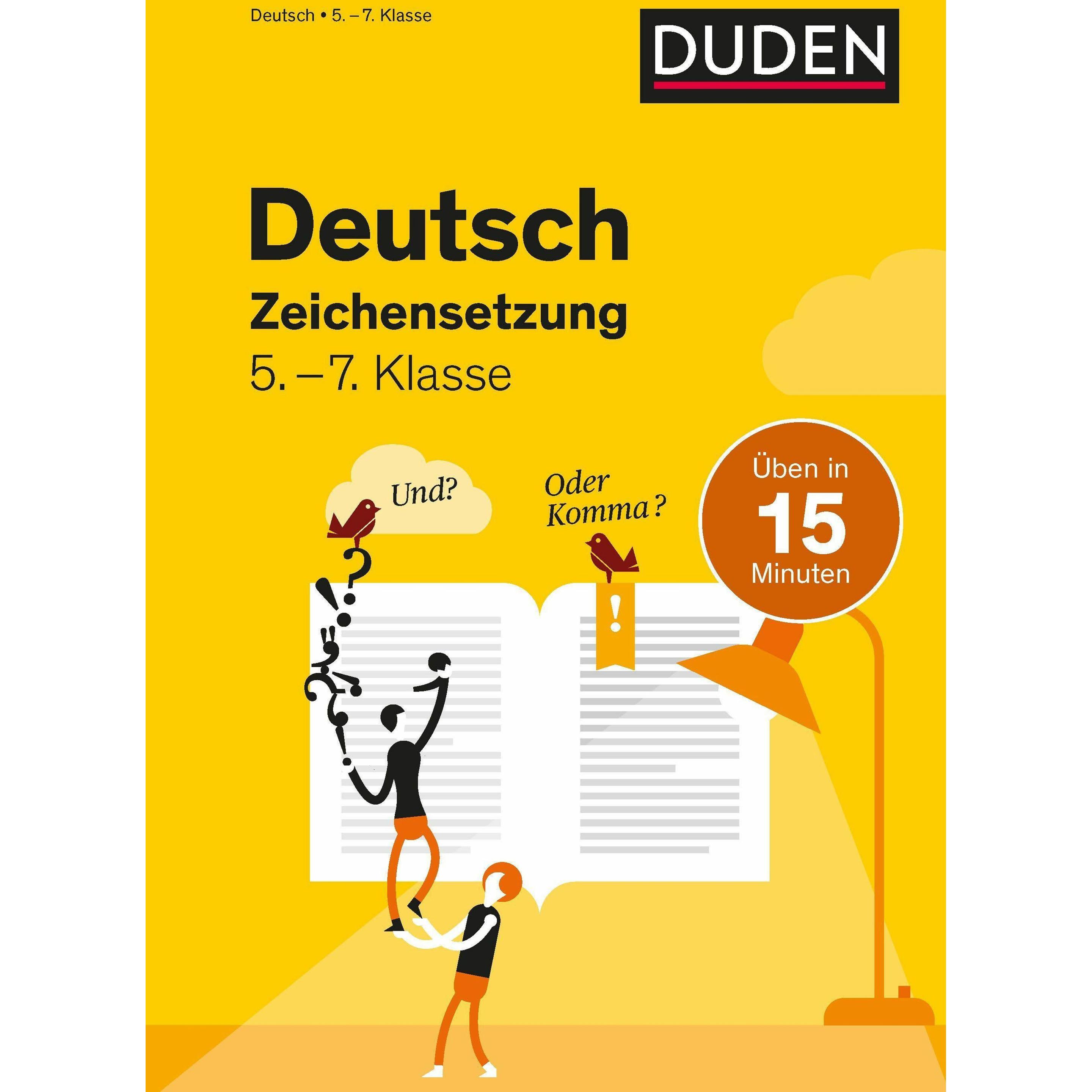 Deutsch in 15 Minuten - Zeichensetzung 5.-7. Klasse, Schulbücher von Marion Clausen, Friederike Ablang