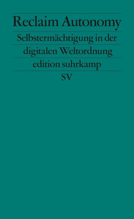 Produktbild Reclaim Autonomy (Deutsch, 2017)