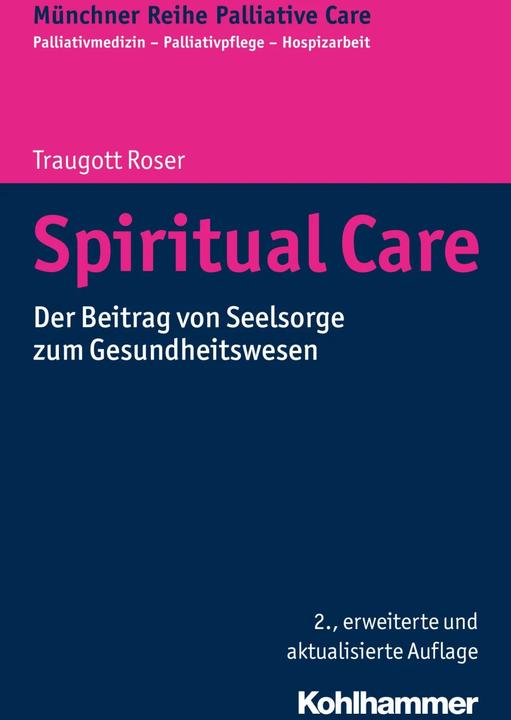 Produktbild Spiritual Care (Deutsch, Gian Domenico Borasio, Monika Führer, Traugott Roser, 2017)