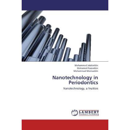 Nanotechnology in Periodontics, Fachbücher von Mohammad Jalaluddin, Mohammad Moinuddin, Mohamed Faizuddin