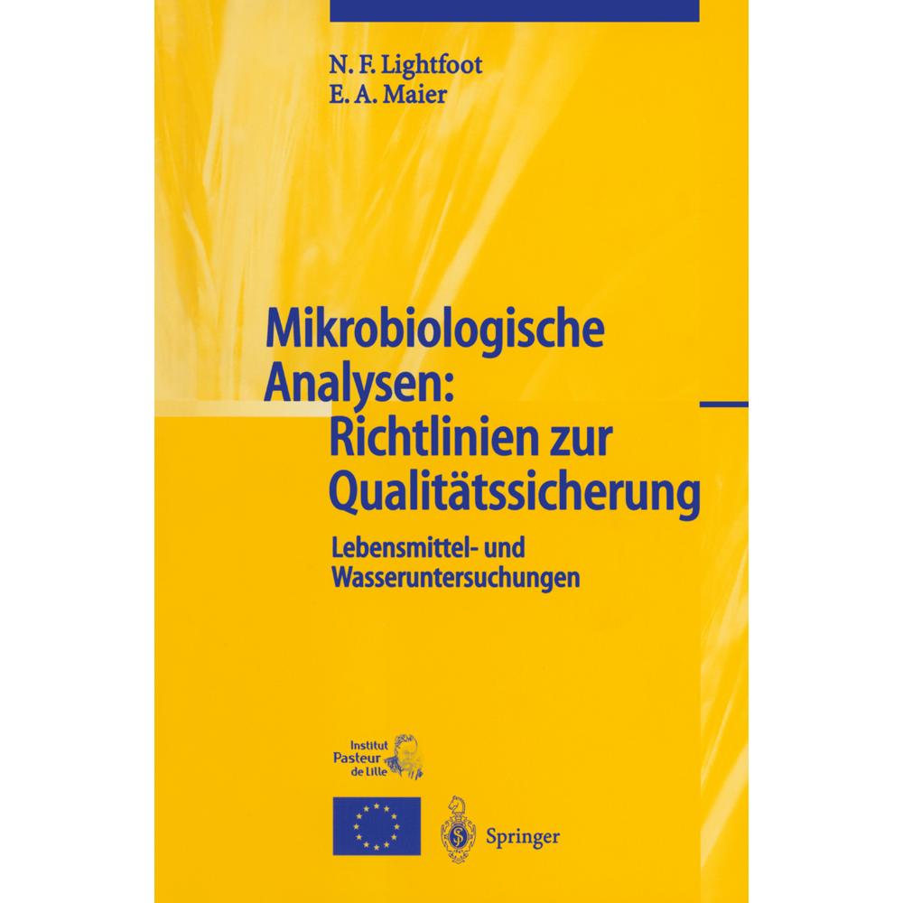 Mikrobiologische Analysen: Richtlinien zur Qualitätssicherung, Fachbücher