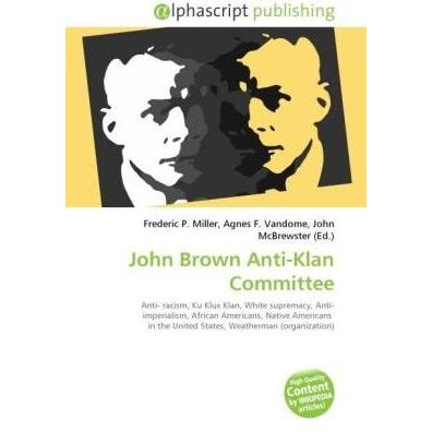 John Brown Anti-Klan Committee, Fachbücher