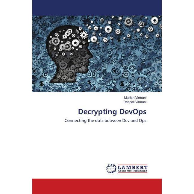 Decrypting DevOps, Fachbücher von Deepali Virmani, Manish Virmani