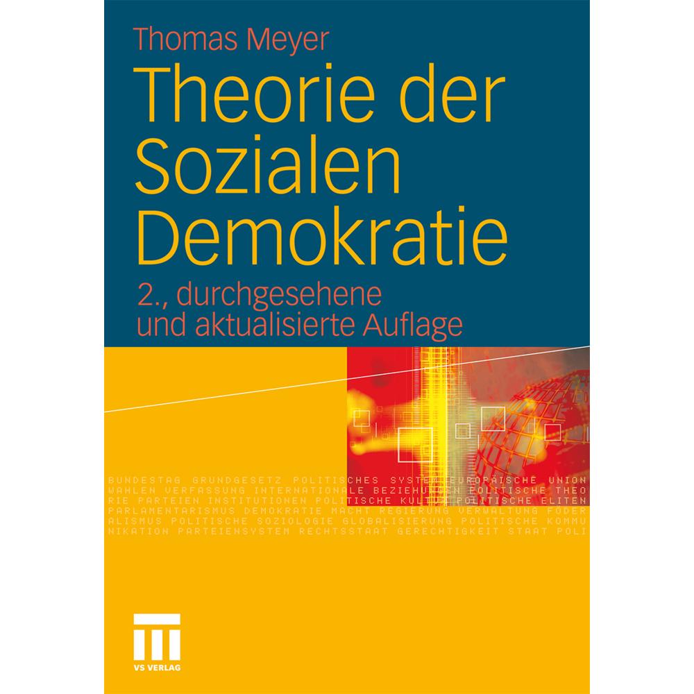 Theorie der Sozialen Demokratie, Fachbücher von Thomas Meyer