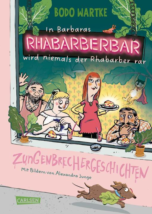 In Barbaras Rhabarberbar wird niemals der Rhabarber rar (Alexandra Junge, Bodo Wartke, Tedesco)