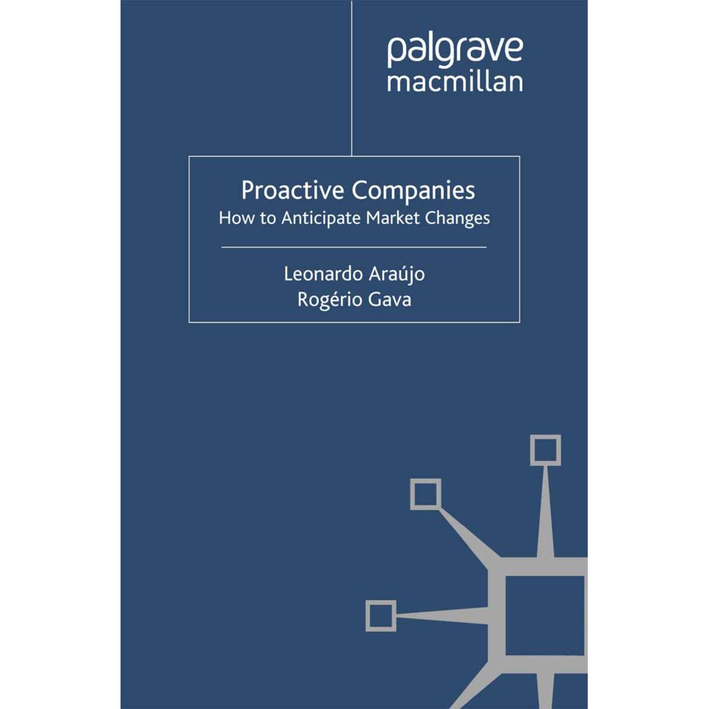 Proactive Companies, Fachbücher von L. Araújo, R. Gava