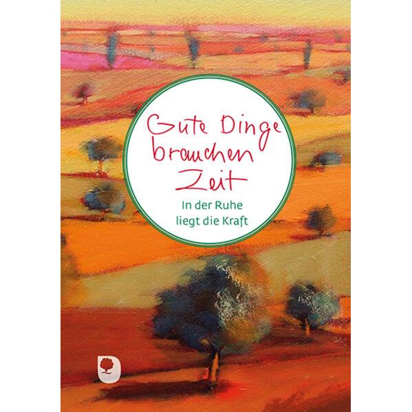 Thumbnail - Gute Dinge brauchen Zeit, Fachbücher