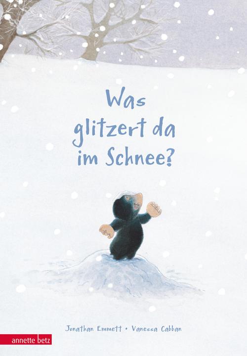 Produktbild Was glitzert da im Schnee? (Deutsch, Jonathan Emmett, 2011)