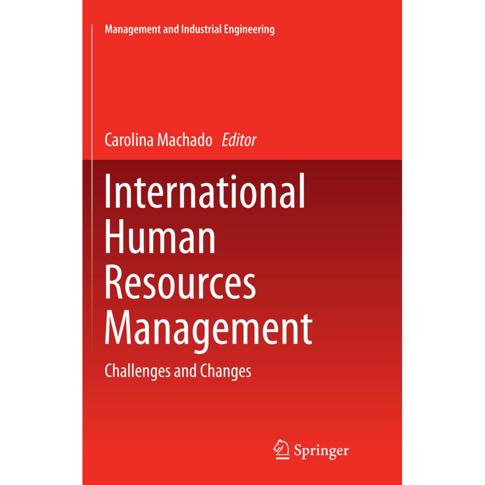 International Human Resources Management, Fachbücher von Carolina Machado