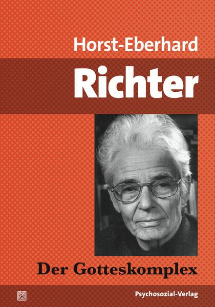 Produktbild Der Gotteskomplex (Deutsch, Horst-Eberhard Richter, 2012)
