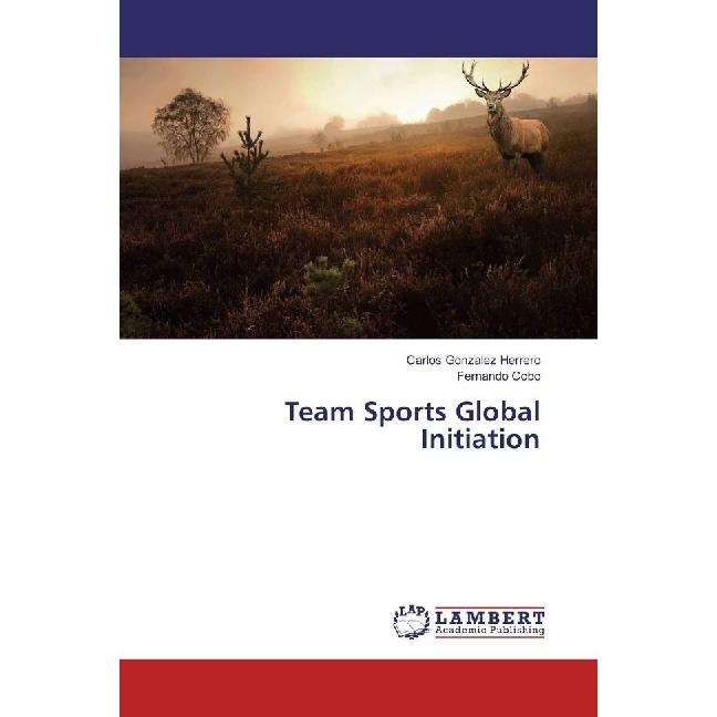 Team Sports Global Initiation, Ratgeber von Carlos Gonzalez Herrero, Fernando Cobo