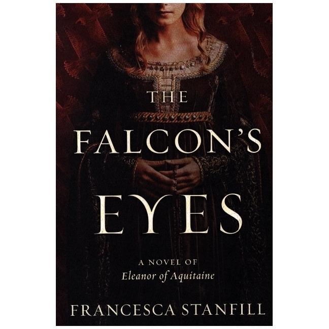 Stanfill:The Falcon's Eyes, Belletristik von Francesca Stanfill