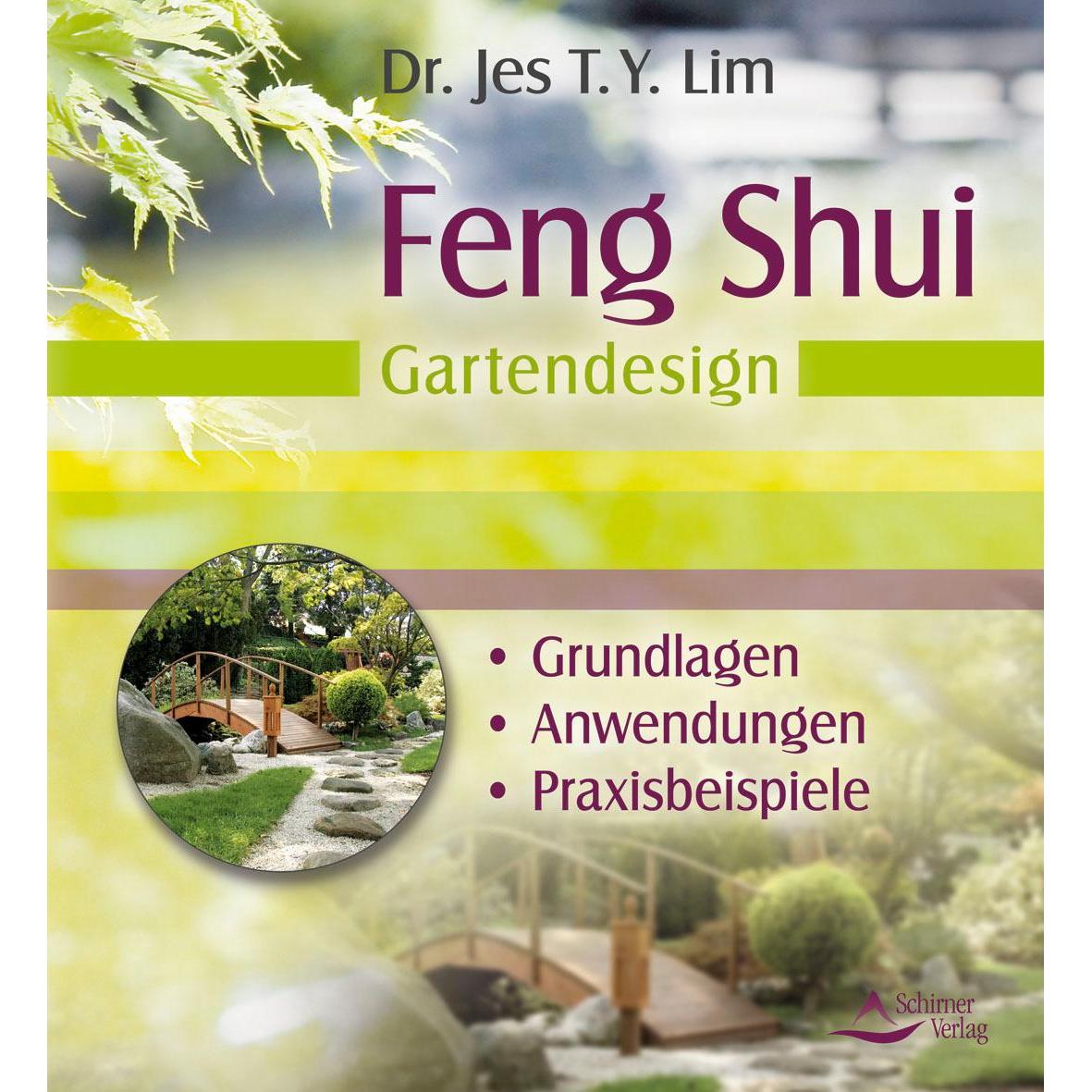 Feng Shui Gartendesign, Ratgeber von Jes T. Y. Lim