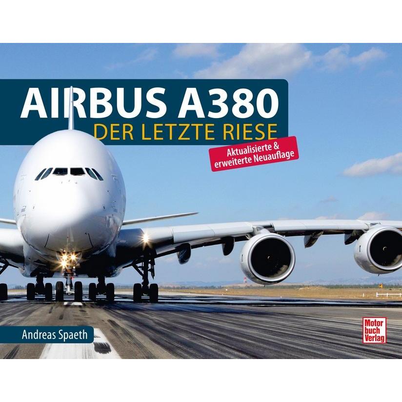 Airbus A380, Sachbücher von Andreas Spaeth