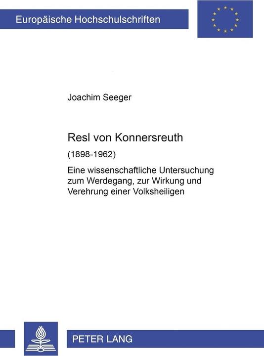 Energie-Label Resl von Konnersreuth (1898-1962) (Deutsch, Joachim Seeger, 2004)