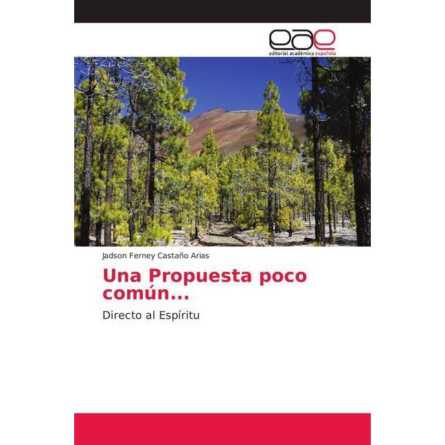 Una Propuesta poco común..., Sachbücher von Jadson Ferney Castaño Arias