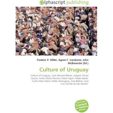 Thumbnail - Culture of Uruguay, Fachbücher von Agnes F. Vandome, Frederic P. Miller, John McBrewster