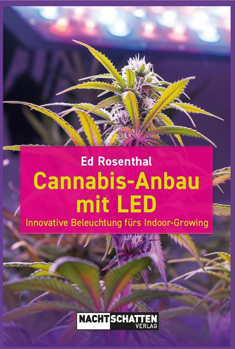 Indoorgrowing mit LED (Deutsch, Ed Rosenthal, 2024)