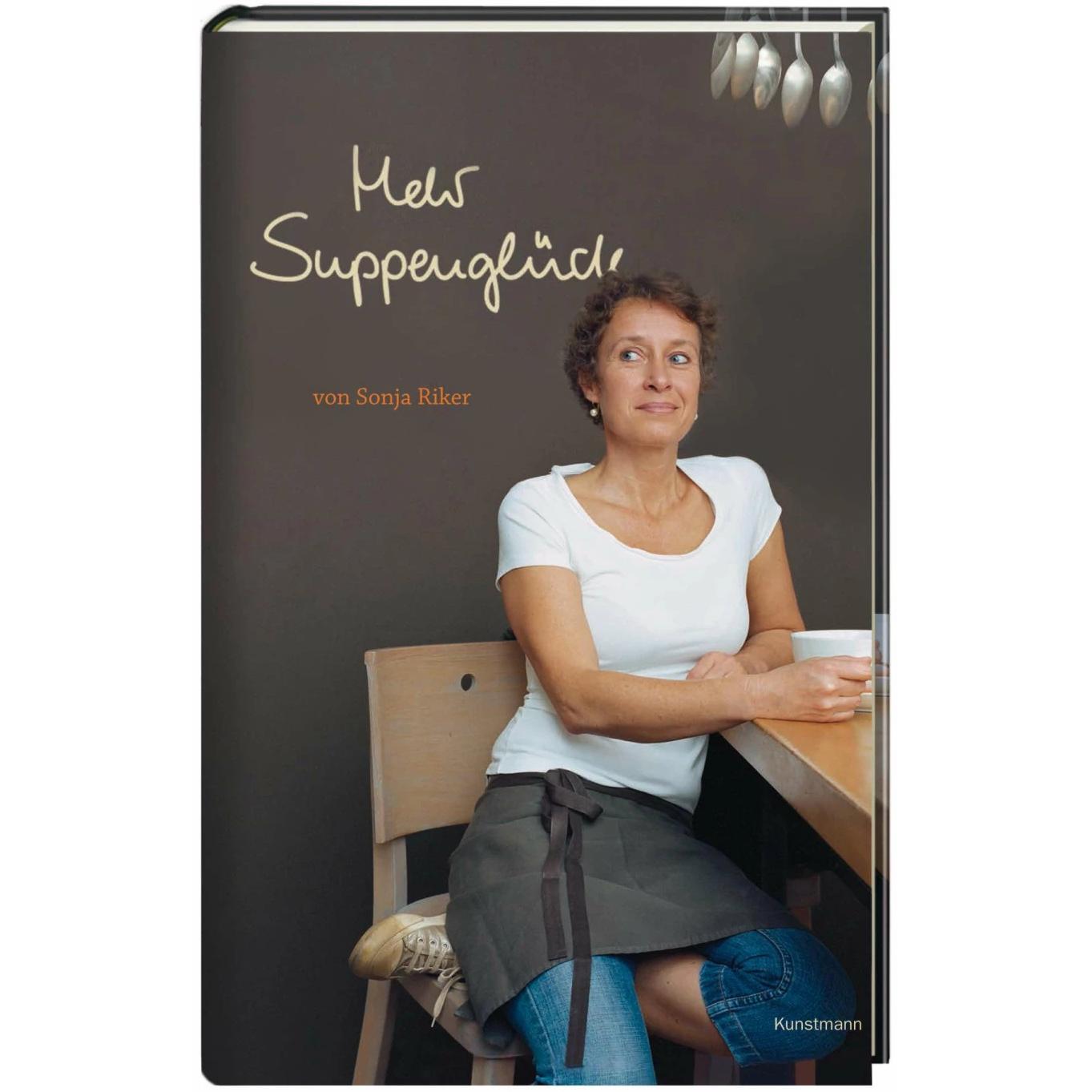 Mehr Suppenglück, Ratgeber von Sonja Riker, Patrick Wittmann