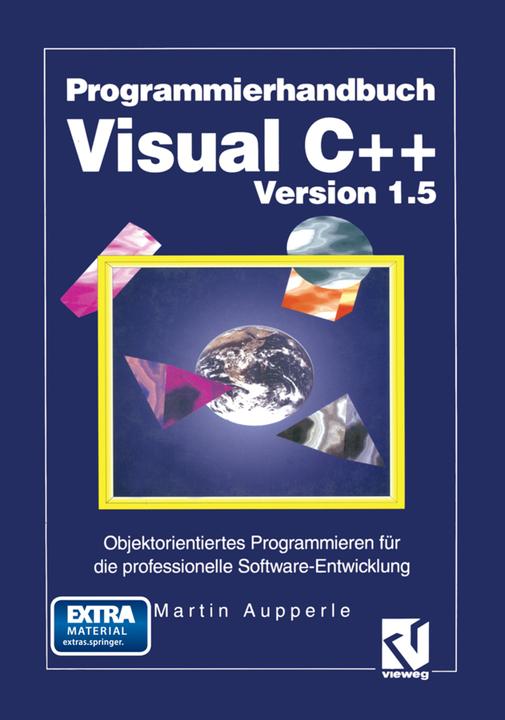 Produktbild Programmierhandbuch Visual C++ Version 1.5 (Deutsch, Martin Aupperle, 2014)