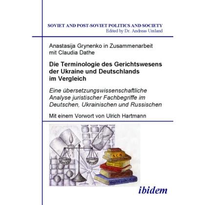 Die Terminologie des Gerichtswesens der Ukraine und Deutschlands im Vergleich, Fachbücher von Anastasija Grynenko, Claud...