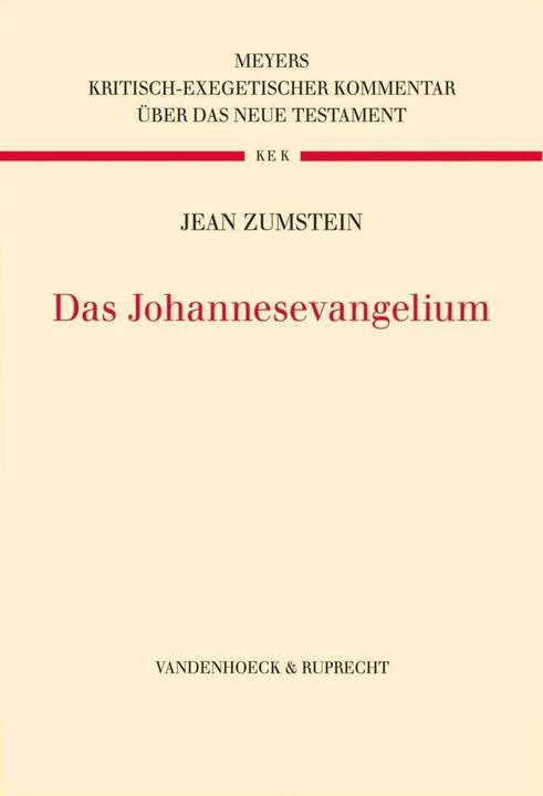 Produktbild Das Johannesevangelium (Deutsch, Jean Zumstein, 2015)