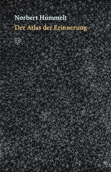 Der Atlas der Erinnerung (Deutsch, Norbert Hummelt, 2018)