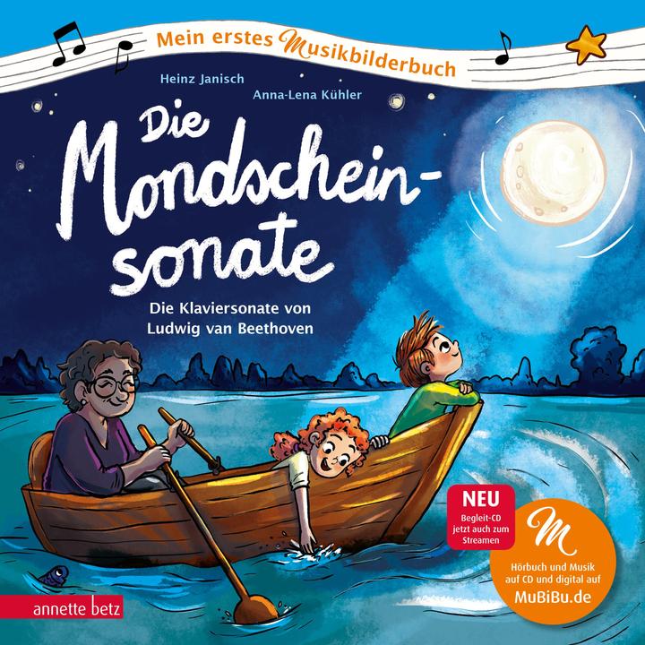 Die Mondscheinsonate (Mein erstes Musikbilderbuch mit CD und zum Streamen) (German, Anna-Lena cooler, Heinz Janisch, 2022)