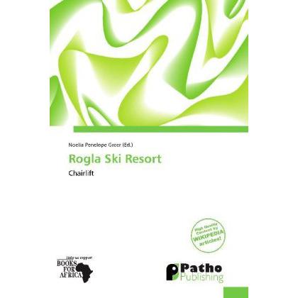 Rogla Ski Resort, Ratgeber von Noelia Penelope Greer