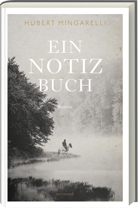 Ein Notizbuch (Deutsch, Hubert Mingarelli, 2021)