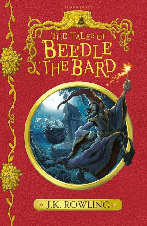 Produktbild The Tales of Beedle the Bard (Englisch, Joanne K. Rowling, 2017)