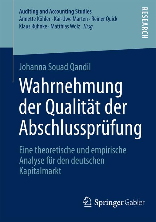 Produktbild Wahrnehmung der Qualität der Abschlussprüfung (Deutsch, Johanna Souad Qandil, 2013)