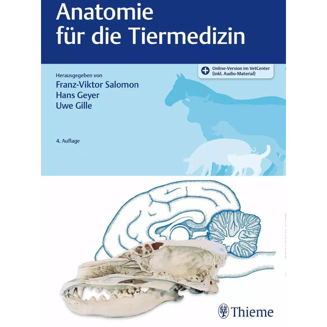 Anatomie für die Tiermedizin, Fachbücher von Hans Geyer, Uwe Gille, Franz-Viktor Salomon