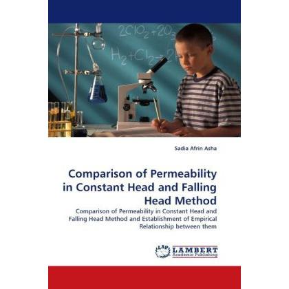 Comparison of Permeability in Constant Head and Falling Head Method, Fachbücher von Sadia Afrin Asha