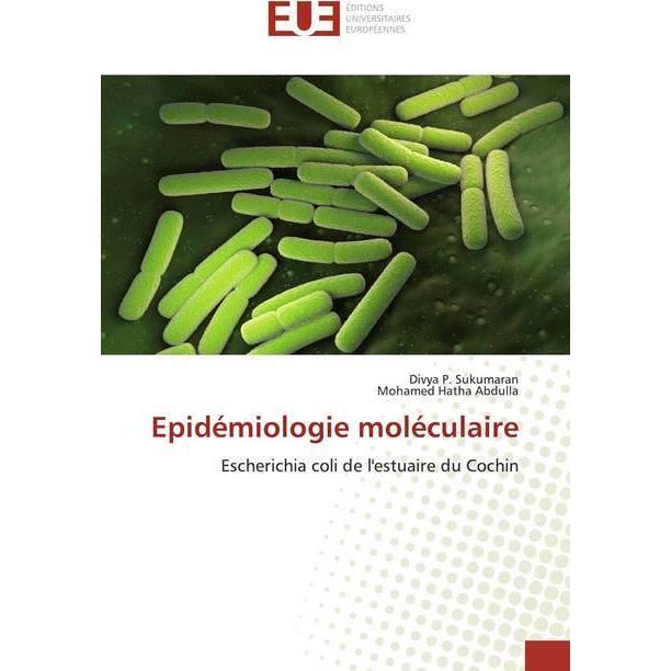 Epidémiologie moléculaire, Fachbücher von Divya P. Sukumaran, Mohamed Hatha Abdulla