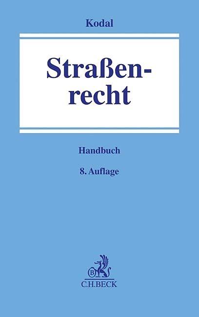 Produktbild Strassenrecht (Deutsch, Kurt Kodal, 2020)
